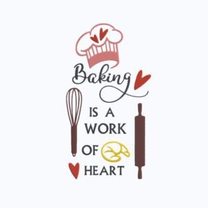 Baking Is A Work Of Heart Machine Embroidery Design, Beautiful And Simple Kitchen Embroidery File