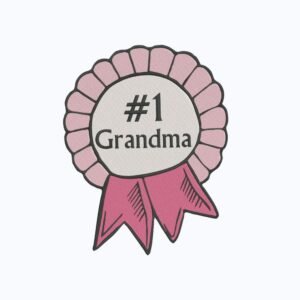 Best Grandma Award Machine Embroidery Design, Gift For Loved One Embroidery File