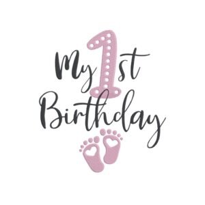 My First Birdthday Pink Machine Embroidery Design, Kids Embroidery File