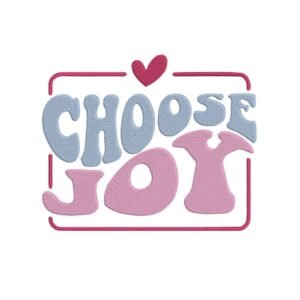 Choose Joy Title Machine Embroidery Design, Words And Quotes Embroidery File