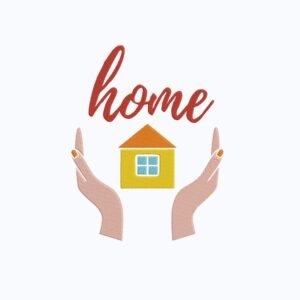 Home Hands Machine Embroidery Design, Home And Family Embroidery File