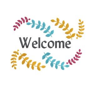 Welcome Leaves Machine Embroidery Design, Home And Family Embroidery File