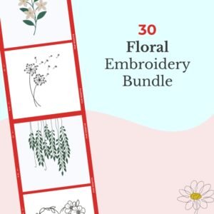 30 Floral Machine Embroidery Designs Bundle